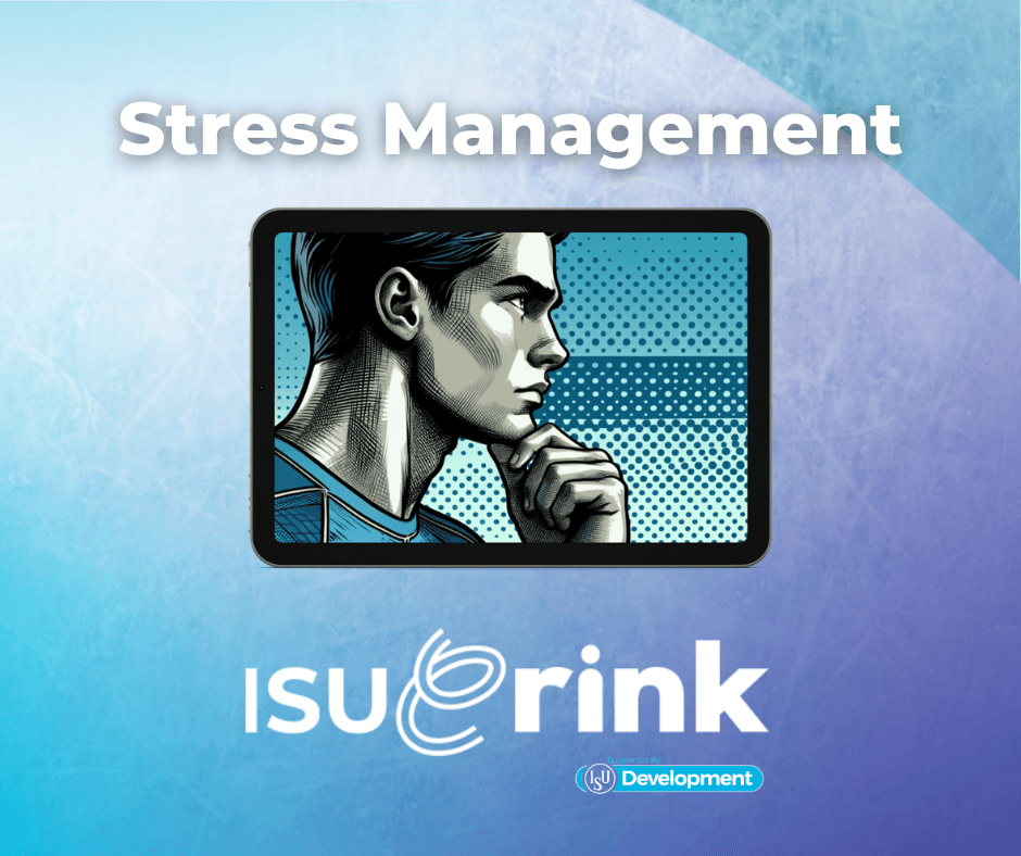 Unlock the secret of stress management with the new eLearning course on ISU eRink 